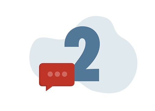 Begin preliminary discussions and exploration of shipping logistics opportunites. Number 2 overlaid on a light blue abstract shape, with a red speech bubble featuring three white dots on the lower left, symbolizing how to become a franchise owner.