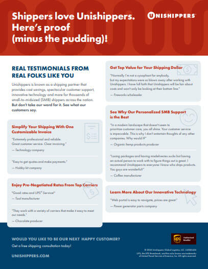 Flyer for Unishippers with a red and white design. Headline reads “Shippers love Unishippers. Here’s proof (minus the pudding)!” Features franchise testimonials plus info on customized invoicing, carrier rates, shipping tools, and technology.